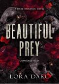 Beautiful Prey (Unmasked Duet #1)