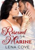 Rescued By the Marine (Winter Rescue #2)