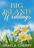 Big Island Weddings (Big Island #5)