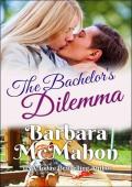 The Bachelor’s Dilemma (Making a Family #4)