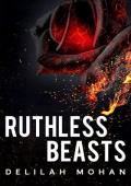 Ruthless Beasts