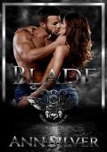 Blade (Silver Shadows MC #1)