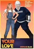 Your Love (Merrimack Mavericks Hockey #3)