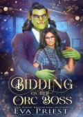 Bidding on Her Orc Boss (Mated to the Monster: Season 2)