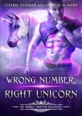 Wrong Number, Right Unicorn (Dial M For Mates #3)