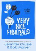 Very Nice Funerals (Rocky Start #2)