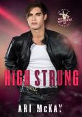 High Strung (The Road to Rocktoberfest 2024)