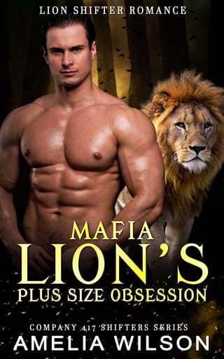 Mafia Lion’s Plus Size Obsession (Company 417 Shifters, #43)