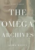 The Omega Archives, Part Three