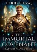 The Immortal Covenant (Hearts of Allaria #3)