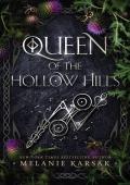 Queen of the Hollow Hills (Eagles and Crows #3)