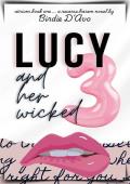 Lucy and Her Wicked Three (Atrium Sex Club #1)