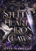 Steel Heart Iron Claws (The Godkissed Bride #2)