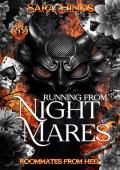 Running From Nightmares (Roommates from Hell #1)