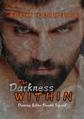 The Darkness Within (Demon Elite Death Squad #1)