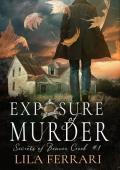 Exposure of Murder (Secrets of Beaver Creek #1)