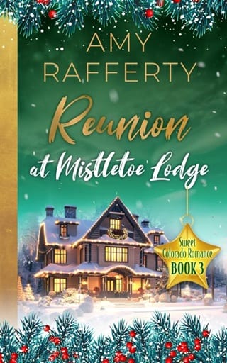 Reunion at Mistletoe Lodge (Sweet Colorado Romance #3)