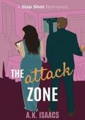 The Attack Zone (Slap Shot #2)