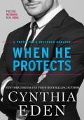 When He Protects (Protector and Defender #1)