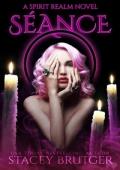 Séance (Spirit Realm #1)