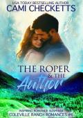 The Roper & The Author (Coleville Ranch #6)