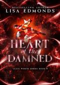 Heart of the Damned (Alice Worth #9)