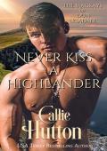 Never Kiss a Highlander