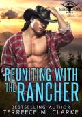 Reuniting with the Rancher (Silver Creek Ranch)