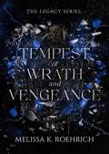 Tempest of Wrath and Vengeance (Legacy #3)