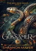 Gossamer (The Golden Wolf #3)