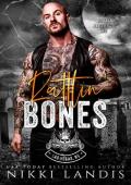 Rattlin’ Bones (Royal Bastards MC Las Vegas, NV #4)