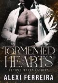 Tormented Hearts (Tempo Mafia Familia #1)