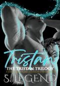 Tristan (The Tristan Trilogy #1)