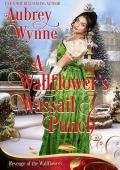 A Wallflower’s Wassail Punch (A Once Upon a Widow #8)