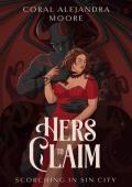 Hers to Claim (Scorching in Sin City #2)