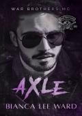 Axle (WAR BROTHERS MC #1)