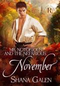 Mr. Notorious and the Nefarious November (The Rake Review)