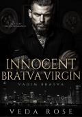 Innocent Bratva Virgin (Vadim Bratva #8)