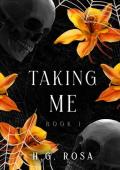 Taking Me (Defiant Souls #1)