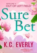 Sure Bet (Out of Left Field #1)