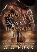 Cowboy’s Sinful Bargain (Cross Creek Ranch #1)