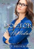 Doctor Holliday (Doctors of Eastport General)