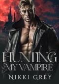 Hunting My Vampire (Immortal Vampire #3)