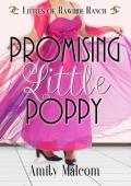 Promising Little Poppy (Littles of Rawhide Ranch #5)