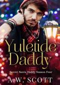 Yuletide Daddy (Secret santa daddy season four)