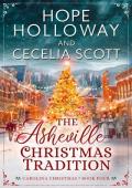 The Asheville Christmas Tradition (Carolina Christmas #4)