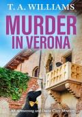 Murder in Verona (An Armstrong and Oscar Cozy Mystery #9)