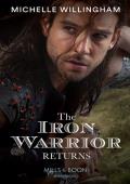 The Iron Warrior Returns (The Legendary Warriors #1)