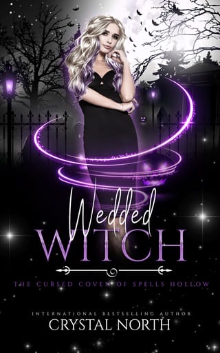 Wedded Witch (The Cursed Coven of Spells Hollow)