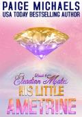 His Little Ametrine (Eleadian Mates #9)